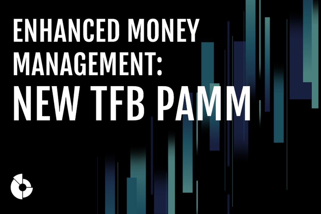 Tools For Brokers Adds New Automation Features And Reports To TFB PAMM